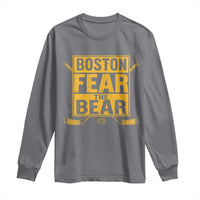 Boston Ice Hockey Long Sleeve Shirt Fear The Bear