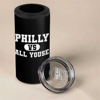 Philly Vs All Youse 4 in 1 Can Cooler Tumbler Vintage Funny Philadelphia Slang