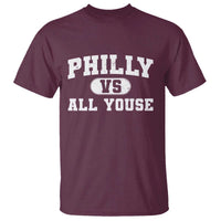 Philly Vs All Youse T Shirt Vintage Funny Philadelphia Slang