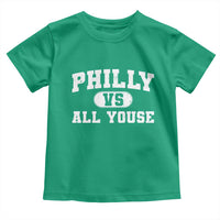 Philly Vs All Youse Toddler T Shirt Vintage Funny Philadelphia Slang
