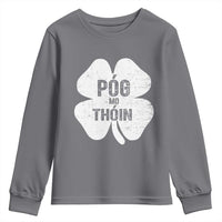 Funny Irish St Patricks Day Youth Sweatshirt Shamrock Gaelic Saying Pog Mo Thoin