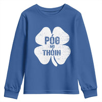 Funny Irish St Patricks Day Youth Sweatshirt Shamrock Gaelic Saying Pog Mo Thoin