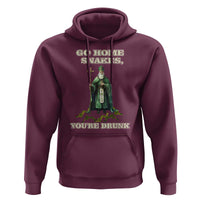 Funny St. Patrick's Day Hoodie Go Home Snakes, You're Drunk