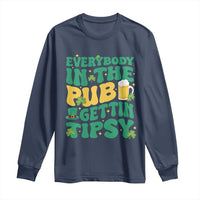 St. Patrick's Day Pub Long Sleeve Shirt Everybody In The Pub Getting Tipsy Irish Pub