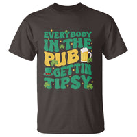 St. Patrick's Day Pub T Shirt Everybody In The Pub Getting Tipsy Irish Pub