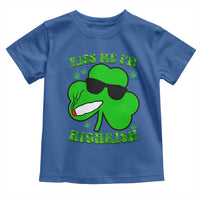 Funny St. Patrick's Day Marijuana Toddler T Shirt Kiss Me I'm Highrish 420 High Irish Weed