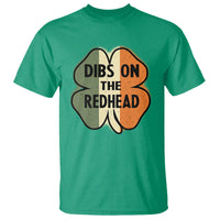 Funny Irish St Patricks Day T Shirt Shamrock Dibs On The Redhead