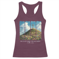 Christian Easter Racerback Tank Top He Is Not Here He Has Risen