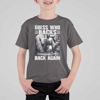 Easter Religious T Shirt For Kid Guess Who's Back Back Again Jesus Christian