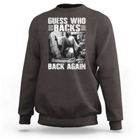 Easter Religious Sweatshirt Guess Who's Back Back Again Jesus Christian