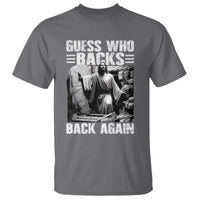 Easter Religious T Shirt Guess Who's Back Back Again Jesus Christian