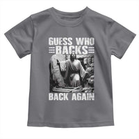 Easter Religious Toddler T Shirt Guess Who's Back Back Again Jesus Christian