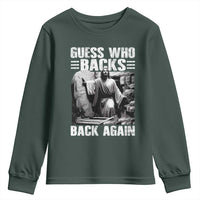 Easter Religious Youth Sweatshirt Guess Who's Back Back Again Jesus Christian