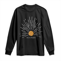 He Is Risen Long Sleeve Shirt Sunburst Vintage Jesus Religious Easter Day Christians