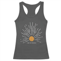 He Is Risen Racerback Tank Top Sunburst Vintage Jesus Religious Easter Day Christians