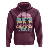 Silly Rabbit Easter Is For Jesus Christians Hoodie Cross Religious
