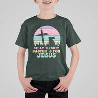 Silly Rabbit Easter Is For Jesus Christians T Shirt For Kid Cross Religious