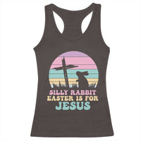 Silly Rabbit Easter Is For Jesus Christians Racerback Tank Top Cross Religious