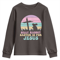 Silly Rabbit Easter Is For Jesus Christians Youth Sweatshirt Cross Religious
