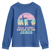 Silly Rabbit Easter Is For Jesus Christians Youth Sweatshirt Cross Religious