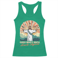 Funny Christian Easter Racerback Tank Top Guess Whos Back Jesus Religious - Wonder Print Shop