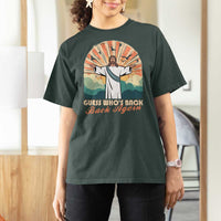Funny Christian Easter T Shirt For Women Guess Whos Back Jesus Religious - Wonder Print Shop