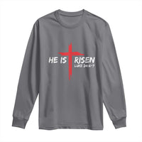 Jesus He Is Risen Long Sleeve Shirt Christian Cross Bible Verse Easter Day