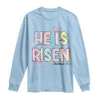 He is Risen Jesus Christian Happy Easter Long Sleeve Shirt