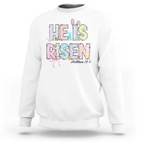 He is Risen Jesus Christian Happy Easter Sweatshirt