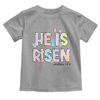 He is Risen Jesus Christian Happy Easter Toddler T Shirt