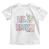 He is Risen Jesus Christian Happy Easter Toddler T Shirt