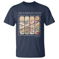 Easter Religious T Shirt Women of Easter He is Risen