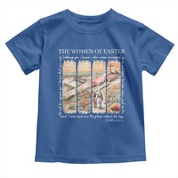 Easter Religious Toddler T Shirt Women of Easter He is Risen