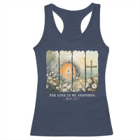 Lord Is My Shepherd Racerback Tank Top Easter Religious Christian Cross Bible Verse