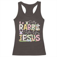 Funny Easter Christian Racerback Tank Top Silly Rabbit Easter Is For Jesus