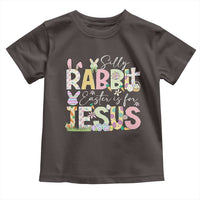 Funny Easter Christian Toddler T Shirt Silly Rabbit Easter Is For Jesus
