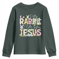 Funny Easter Christian Youth Sweatshirt Silly Rabbit Easter Is For Jesus