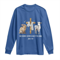 Easter Christian Long Sleeve Shirt Silly Rabbit Easter Is About The Lamb John 1:29