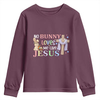 Funny Christian Easter Youth Sweatshirt No Bunny Loves Me Like Jesus - Wonder Print Shop