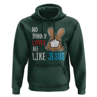Christian Easter Hoodie Easter No Bunny Loves Me Like Jesus