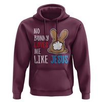 Christian Easter Hoodie Easter No Bunny Loves Me Like Jesus