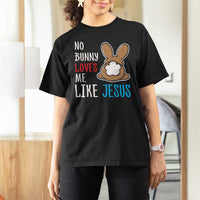 Christian Easter T Shirt For Women Easter No Bunny Loves Me Like Jesus