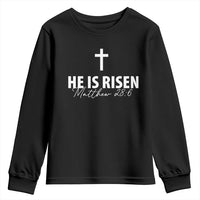 He Is Risen Youth Sweatshirt Cross Christian Minimal Religious Easter Day
