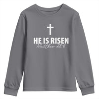 He Is Risen Youth Sweatshirt Cross Christian Minimal Religious Easter Day