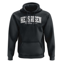 He Is Risen Hoodie Easter Day Christian Jesus Religious Gift