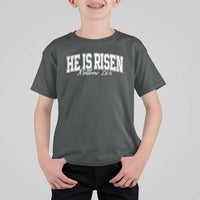 He Is Risen T Shirt For Kid Easter Day Christian Jesus Religious Gift