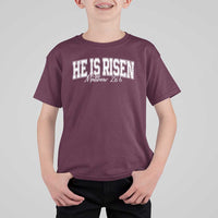 He Is Risen T Shirt For Kid Easter Day Christian Jesus Religious Gift