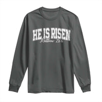 He Is Risen Long Sleeve Shirt Easter Day Christian Jesus Religious Gift