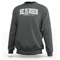 He Is Risen Sweatshirt Easter Day Christian Jesus Religious Gift