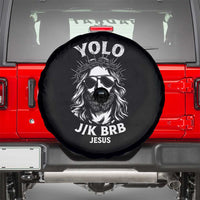 Yolo Jk BRB Jesus Spare Tire Cover Funny Easter Ressurection Christians - Wonder Print Shop